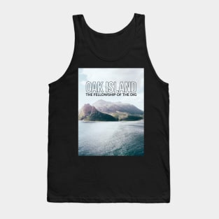 Oak Island Fellowship of the Dig Tank Top